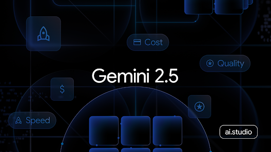 Google Gemini 2.5: Pro 和 Flash 正式推出, Flash-Lite 首次亮相, 定价变化